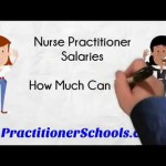 Family Nurse Practitioner Salaries – How Much Do They Make?
