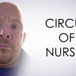 Circus of nurses – Episode 51 – The Sean Dent Show