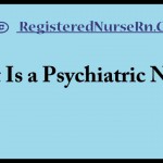 Psychiatric Nursing | Psych Nurse Salary and Job Overview