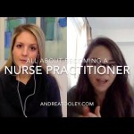 All About Being A Nurse Practitioner